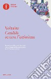 Candido ovvero l'ottimismo. Testo francese a fronte libro