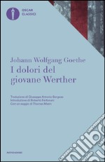 I dolori del giovane Werther libro