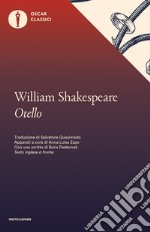 Otello. Testo inglese a fronte libro