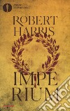 Imperium libro di Harris Robert