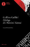 Dialogo dei massimi sistemi libro di Galilei Galileo