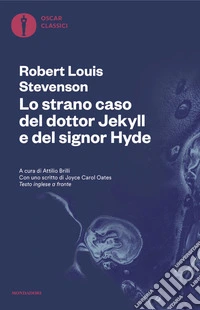 Lo strano caso del dottor Jekyll e del signor Hyde. Testo inglese a fronte