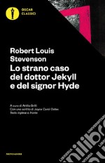 Lo strano caso del dottor Jekyll e del signor Hyde. Testo inglese a fronte libro