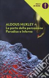 Le porte della percezione-Paradiso e inferno libro di Huxley Aldous