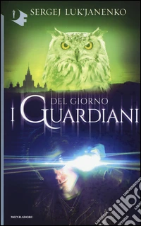 I guardiani del giorno libro