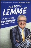 La rivoluzione dimagrante libro di Lemme Alberico