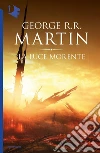 La luce morente libro