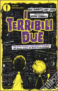 I terribili due
