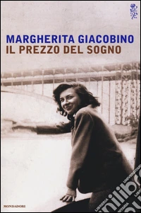Il prezzo del sogno libro