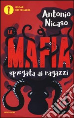 La mafia spiegata ai ragazzi libro