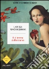 Il dilemma dell'estraneo. Storie di altruismo estremo libro