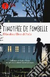 Il favoloso libro di Perle libro di Fombelle Timothée de