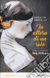 In attesa di un sole. L'amore immaginato di Emily Dickinson libro