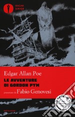 Le avventure di Gordon Pym libro