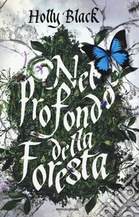 Nel profondo della foresta libro