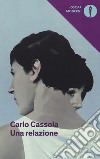 Una relazione libro di Cassola Carlo Andreini A. (cur.)