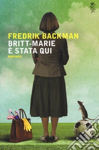 Britt-Marie è stata qui
