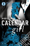 Calendar girl. Ottobre, novembre, dicembre libro
