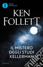 Il mistero degli studi Kellerman libro