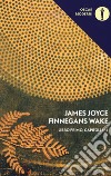 Finnegans Wake. Testo inglese a fronte. Vol. 1: I-IV libro