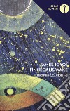 Finnegans Wake. Testo inglese a fronte  . Vol. 1: V-VIII libro di Joyce James Schenoni L. (cur.)