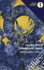 Finnegans Wake. Testo inglese a fronte. Vol. 2: I-II