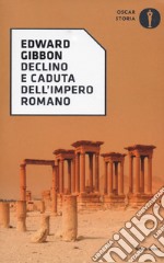 Declino e caduta dell'impero romano libro