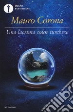 Una lacrima color turchese libro