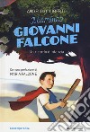 Il bambino Giovanni Falcone. Un ricordo d'infanzia libro di Di Liberto Angelo