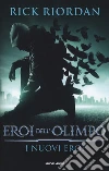 I nuovi eroi. Eroi dell'Olimpo libro