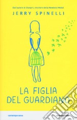 La figlia del guardiano libro