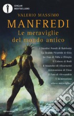 Le meraviglie del mondo antico libro