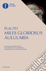 Aulularia-Miles gloriosus. Testo latino a fronte