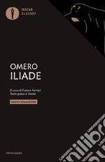 Iliade. Testo greco a fronte libro