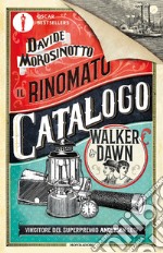 Il rinomato catalogo Walker & Dawn libro