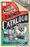 Il rinomato catalogo Walker & Dawn libro