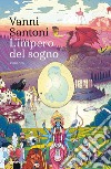 L'impero del sogno libro