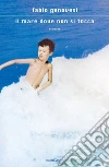 Il mare dove non si tocca libro