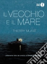 Il vecchio e il mare di Ernest Hemingway libro