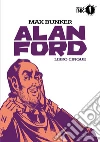 Alan Ford. Libro cinque libro