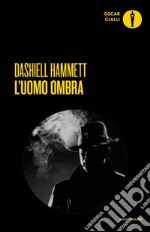 L'uomo ombra libro