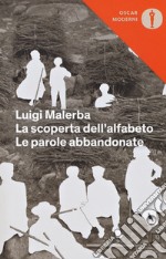 La scoperta dell'alfabeto-Le parole abbandonate libro