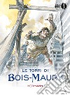 Le torri di Bois-Maury. Vol. 1 libro di Huppen Hermann