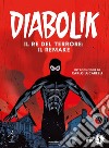 Diabolik. Il re del terrore: il remake libro