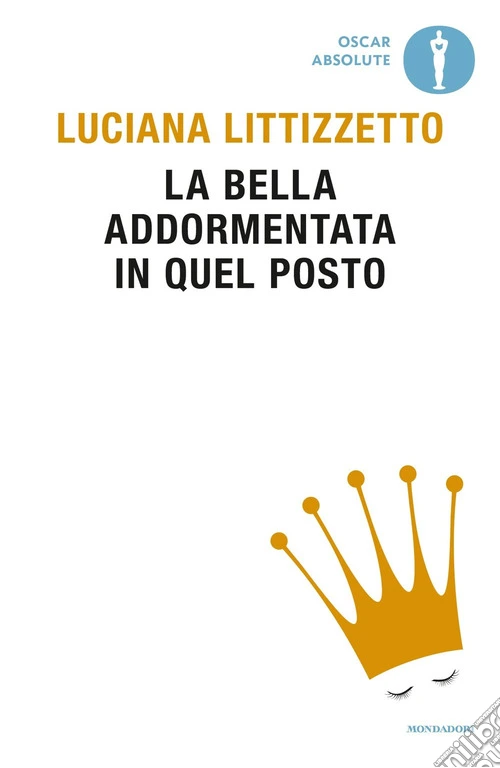 La bella addormentata in quel posto
