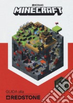 Minecraft. Guida alla redstone libro