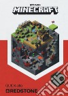 Minecraft. Guida alla redstone libro