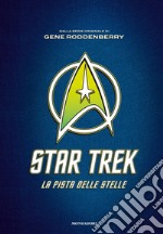 Star Trek. La pista delle stelle libro