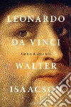 Leonardo da Vinci libro di Isaacson Walter