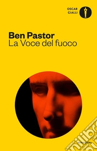 La voce del fuoco